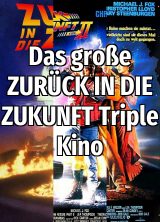 Filmplakat Das grosse ZURUECK IN DIE ZUKUNFT Triple Kino