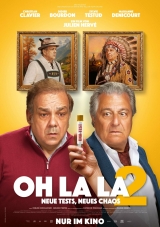 Filmplakat Oh la la 2 - Neue Tests, neues Chaos - Sekt Premiere